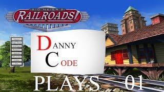 Sid Meier's Railroads! - Danny Code Plays - Let's Play 01