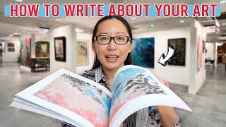 HOW TO WRITE ABOUT YOUR ART - A CASE STUDY