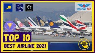 Top 10 Best Airline in the World 2021 | AVIATIONA2Z ©|