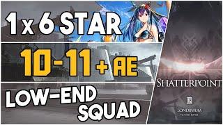 10-11 + Adverse Environment | Low End Squad |【Arknights】