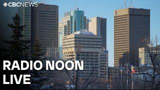 Radio Noon on CBC Manitoba March 5, 2025 | Today's top stories | Winnipeg News & Weather