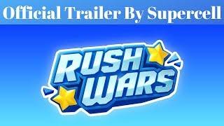 Rush Wars Official Trailer By Supercell !