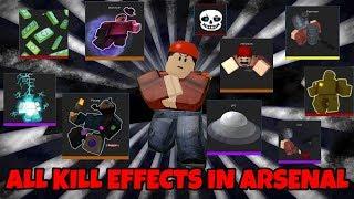 ALL KILL EFFECTS IN ARSENAL | ROBLOX