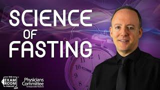 Fasting: Scientifically Proven Health Benefits | Dr. Alan Goldhamer | The Exam Room Podcast