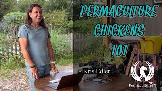 Permaculture Chickens Discussion & Class For Beginners