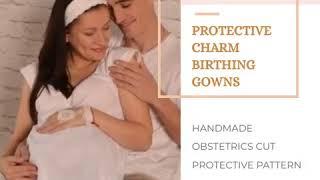 Protective Charm Birthing Gowns "Miracle in the Heart" - podcast