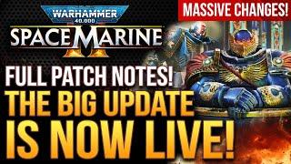 Warhammer 40k Space Marine 2 - Big Update Is LIVE! Full Patch Notes! Massive Changes! New Operation!