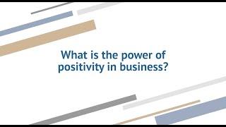 Career Insights- The Power of Positivity