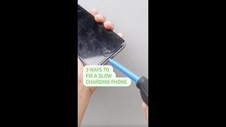 How to Fix a Slow Charging Phone #shorts