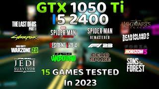 GTX 1050 Ti + I5 2400 In 2023 | 15 Games Tested