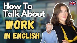 English Listening Practice - How to Talk About Work