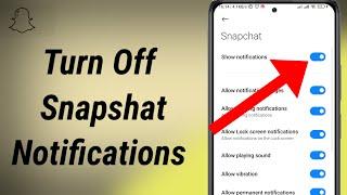 How To Turn Off Snapchat Notifications 2024