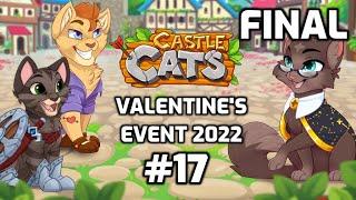 Castle Cats- Valentine's Event 2022 (Event Quest #17- From the Heart)