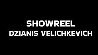 Showreel Velichkevich