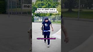 She wuz a sk8r boi. #2000s #y2k #emo #comedy #millennials #lgbt #trans #skateboarding #shorts