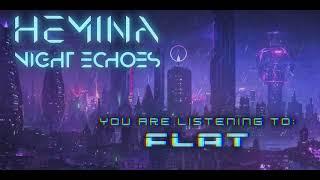 Hemina - Flat (Official Audio)