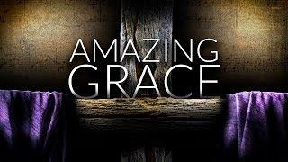 His Amazing Grace