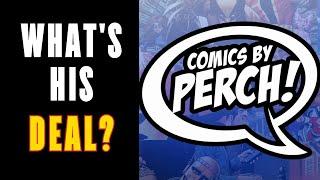 Why Comics By Perch Hates Me