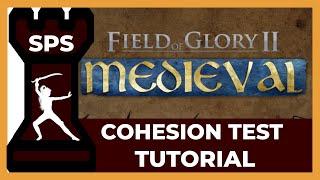COHESION TEST - Field of Glory II Medieval - Everything You Need to Know - Guide, Tutorial