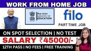 FILO |  WORK FROM HOME JOBS 2025 | NO TEST | ONLINE JOBS AT HOME FOR FRESHERS | PART TIME JOB