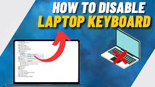 How To Disable Internal Keyboard Of Laptop - IN 1 MINUTE