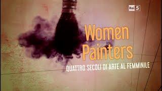 Women Painters - Quattro secoli di Arte al femminile
