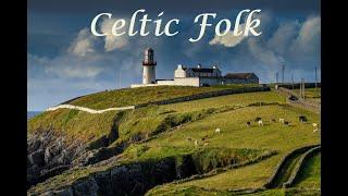 Celtic Folk Mix | Feel Goods