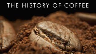 The History of Coffee