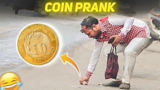 Coin Prank  | Prakash Peswani |