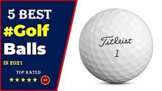  Top 5: Best Golf Balls For High Handicappers 2021[Tested & Reviewed]