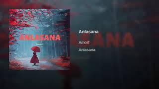 Amorf Anlasana 2019 Damar Tadında Türkçe Slow Müzik