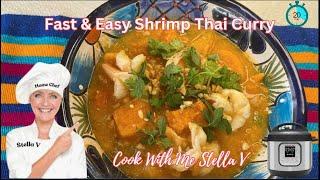 A Delicious Instant Pot Thai Shrimp Dinner - 20 minutes ! #thaifood