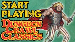 Dungeon Crawl Classics RPG: A Beginner's Guide