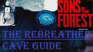 |SOTF| How To: II - The Rebreather CAVE GUIDE