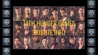 74th Hunger Games Tribute Info