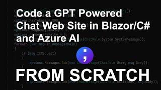 Coding a ChatBot in C# and .NET Blazor using Azure AI from Scratch