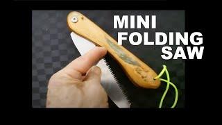 Make a mini Folding Saw