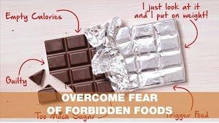 Overcome fear of forbidden foods | Thursday Therapy #51