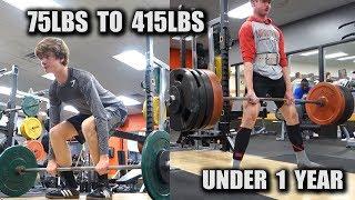 1 YEAR DEADLIFT TRANSFORMATION 75lbs - 415lbs