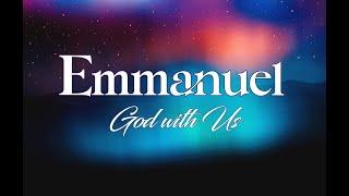 EMMANUEL (Part 1) • "God With Us: In our Valley" • Barry Bandara