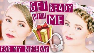 MY BIRTHDAY - MEINE GESCHENKE  + Get Ready With Me! | #MayBePerfect