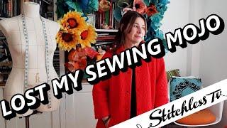 Lost my Sewing Mojo