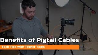 Tech Tips | Benefits of Using Pigtail Cables