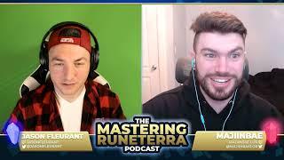 Ep 53 Mastering Runeterra Podcast - It's been a LONG two weeks