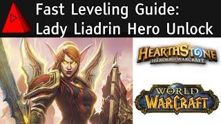 Lady Liadrin Fast Unlock Guide - World of Warcraft Level 20 Tips - Hearthstone Hero Portrait