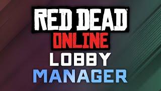 Red Dead Online (RDO) Lobby Manager - Setup Guide - No More Cheaters