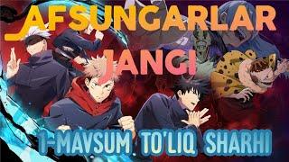 Anime uzbek tilida ( Jujutsu Kaisen) Afsungarlar jangi 1-fasl to'liq sharhi #anime #jujutsukaisen