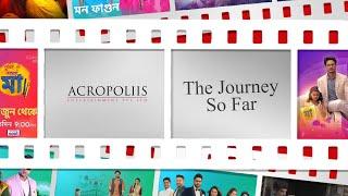 Journey of Acropoliis Entertainment | From 2009 to 2022