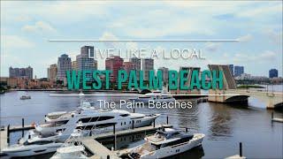 Live Like A Local | West Palm Beach