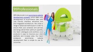 Best Ecommerce Website Development Services Provider - 99Professionals